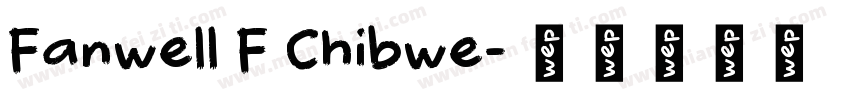 Fanwell F Chibwe字体转换